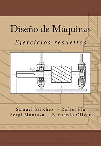 Diseño de Máquinas: Ejercicios resueltos