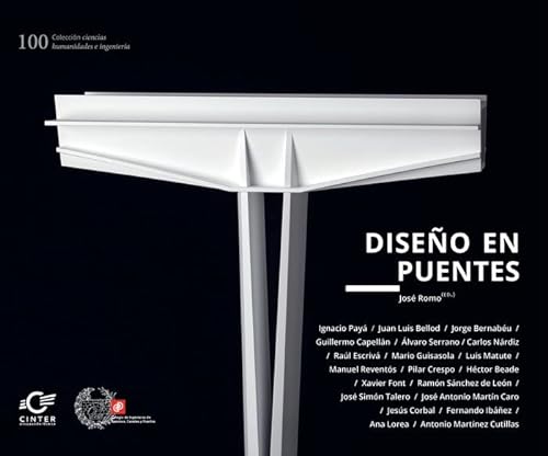 DISEÑO EN PUENTES: 100 (CIENCIAS, HUMANIDADES E INGENIERÍA)