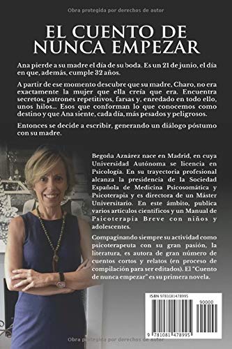 El cuento de nunca empezar: Tres generaciones de mujeres entrelazadas por la tradición familiar y la historia de un secreto