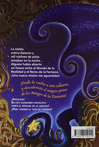 El gran regreso al Reino de la Fantasía: ¡Descubre el perfume de la amistad! (Geronimo Stilton)