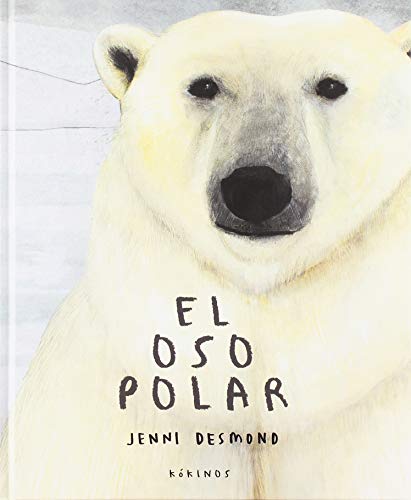 El oso polar (INFANTIL JUVENIL)