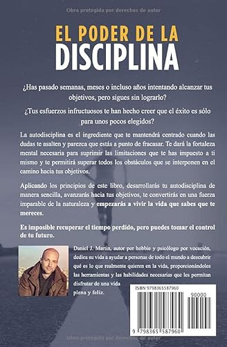 El poder de la disciplina: 7 pasos para alcanzar tus objetivos sin depender de tu motivación ni de tu fuerza de voluntad (Tu mejor versión)