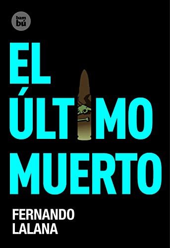 El último muerto (Exit)