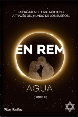 En Rem Agua: La brújula de las emociones a través del mundo de los sueños