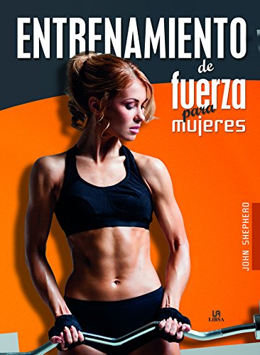 Entrenamiento de Fuerza para Mujeres (Nuevo Deporte)