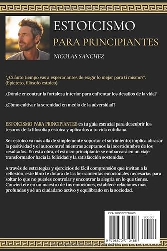 ESTOICISMO PARA PRINCIPIANTES: Ganar Resiliencia, Confianza y Calma - Cómo entender la filosofía de los Estoicos.