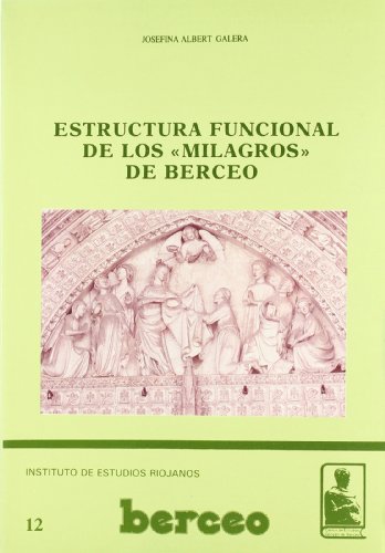 Estructura Funcional de Los Milagros de Berceo