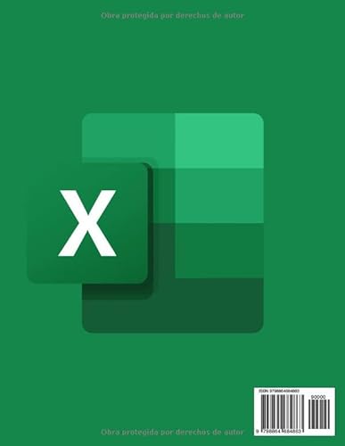 Excel Simplificado: La Guia Completa Para Aprender Todas las Funciones, Formulas y Mucho Mas en Solo 5 Dias I Nuevos Consejos y Trucos Secretos Con Ilustraciones, Ejemplos, y Ejercicios .