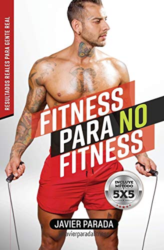 Fitness para no Fitness: Resultados reales para gente real