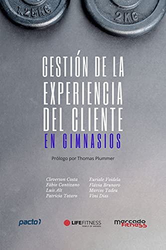 Gestión de la Experiencia del Cliente en Gimnasios