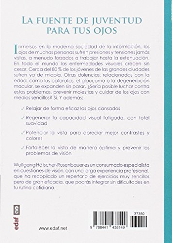 Gimnasia para la visión: Ejercicios y consejos para recuperar y mantener la salud de tus ojos (Plus Vitae)