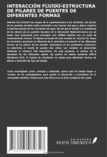 INTERACCIÓN FLUIDO-ESTRUCTURA DE PILARES DE PUENTES DE DIFERENTES FORMAS: Un enfoque CFD