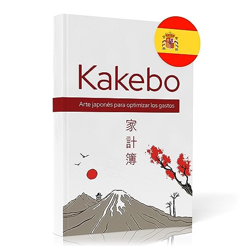 Kakebo 2024 - Agenda Kakebo - El Método Japonés Para Ahorro Doméstico - Gestiona Tus Gastos y Ahorra Sin Estrés