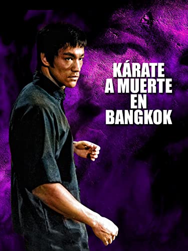 Karate a muerte en Bangkok