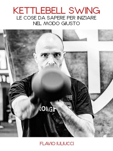 Kettlebell swing (Italian Edition)