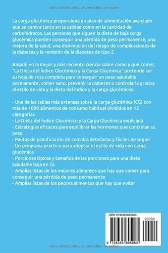 La Dieta Del Índice Glucémico Y La Carga Glucémica: Guía Completa Para Perder Peso, Comer Sano, Prevenir La Diabetes Y Recobrar La Salud Natural — Con ... De 1000+ Alimentos (ALIMENTACIÓN SALUDABLE)