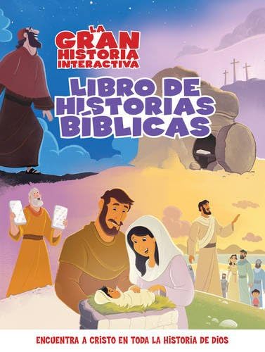 La Gran Historia: Libro Interactivo de Relatos Bíblicos (The Gospel Project (TGP))