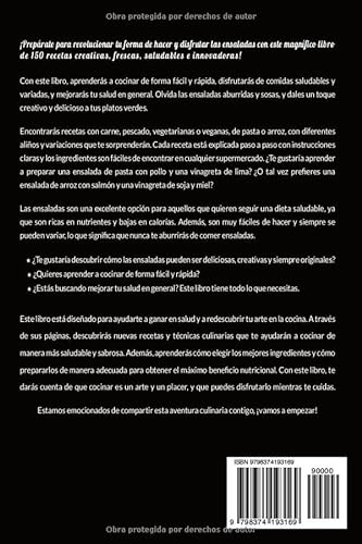 La guía definitiva de ENSALADAS | 150 recetas creativas y saludables para perder peso y llevar una dieta equilibrada y variada todo el año: con carne, ... Incluye todos los valores nutricionales.