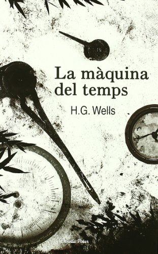 La màquina del temps (La Via Làctia)