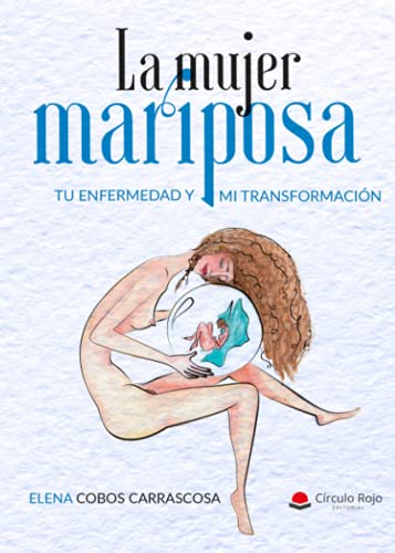 La mujer mariposa (NOVELA)