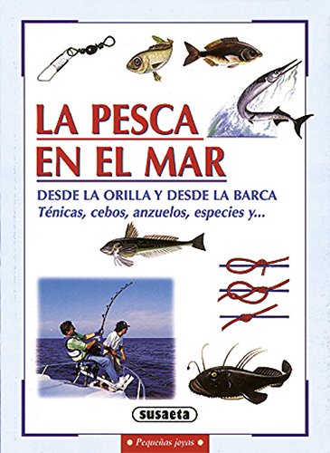 La pesca en el mar (Pequeñas Joyas)