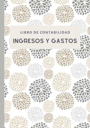 Libro de contabilidad Ingresos y Gastos: Libro de cuentas corrientes y caja para autónomos y pequeñas empresas. Cuaderno contable nº2 DIN A4