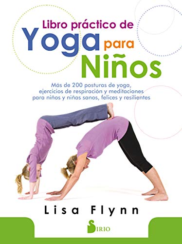 Libro práctico de yoga para niños (NARRATIVA)