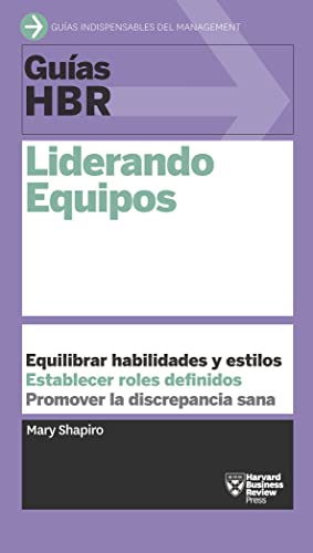 Liderando Equipos (Guías HBR)