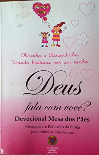 livro devocional mesa dos pes deu vento sul Ed. 2011