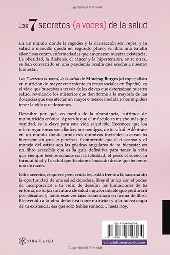 Los 7 secretos (a voces) de la salud: Descubre las claves, rompe las ataduras y consigue una salud de hierro