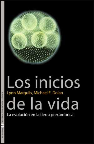 Los inicios de la vida: La evolución en la Tierra precámbrica: 13 (Sin Fronteras)