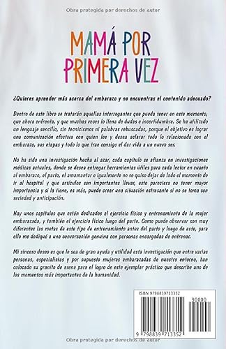 Mamá por Primera Vez: El libro más completo para afrontar de forma consciente el embarazo y los primeros meses de maternidad