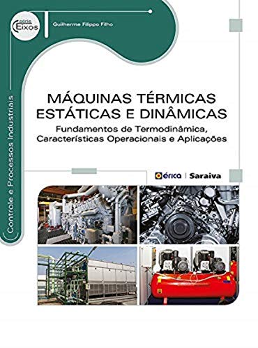 Máquinas Térmicas Estáticas e Dinâmicas