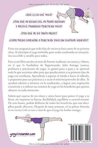 Más vale yoga que nunca: Guía para empezar a hacer yoga sin sentirte ridículo