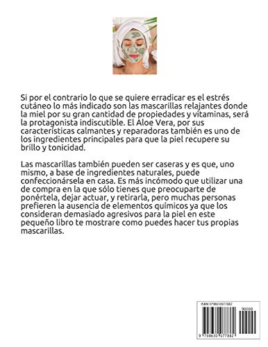 Mascarillas Caseras: Como hacer Mascarillas para el Rostro de Forma Natural con Ingredientes Sencillos que tienes en Casa (Cosmetica Artesanal Casera)