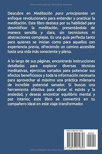 Meditación para principiantes: El camino hacia la paz interior