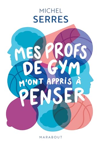 Mes profs de gym m'ont appris à penser: 31564