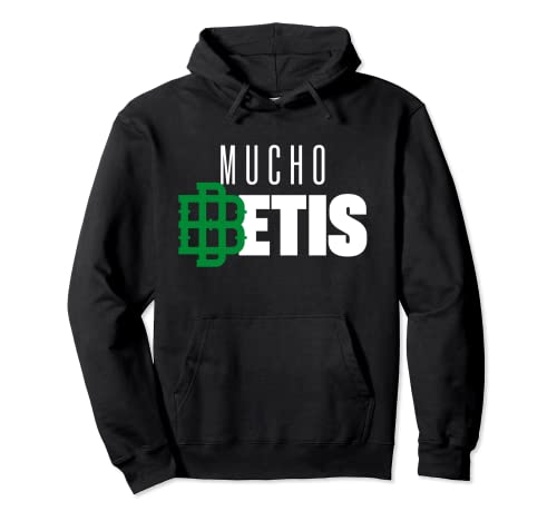 Mucho Betis Sudadera con Capucha