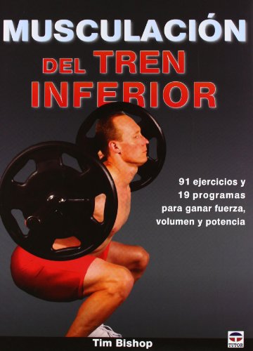 Musculación Del Tren Inferior (EN FORMA)