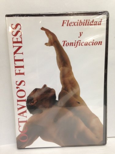 Octavio's Fitness : Flexibilidad y Tonification