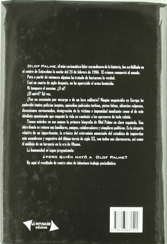 ¿Pero quién mató a Olof Palme?