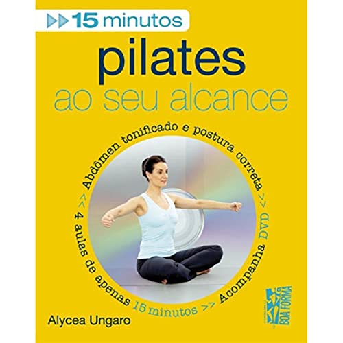 PILATES AO SEU ALCANCE - ABDOMEN TONIFICADO E POSTURA CORRETA