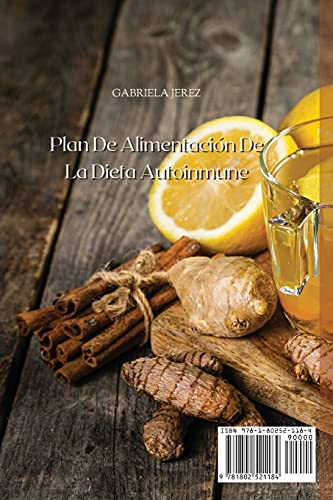 Plan De Alimentación De La Dieta Autoinmune: La Mejor Guía Para Comenzar A Sanar Su Cuerpo Y Revertir Las Enfermedades Crónicas, Restablecer La ... Alimentos Saludables (Spanish Version