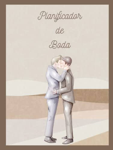 Planificador de Boda. Chicos: Planifica toda tu boda paso a paso, desde el primer momento. Con numerosas fichas sobre presupuestos, menús, invitados, ... para todas las tareas referidas a tu boda.