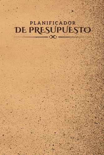 Planificador de Presupuesto Mensual sin Fecha - Control de Gastos, Aumento de Ingresos, Gestión de Deudas, Seguimiento de Ahorros: Herramienta Financiera Integral - Ideal para Principiantes y Expertos