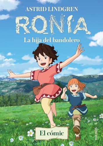 Ronia. La hija del bandolero (El cómic) (Astrid Lindgren)