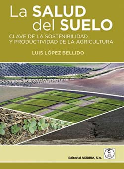 Salud del suelo (AGRONOMIA Y TECNICA AGRARIA)