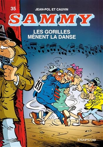 Sammy - Tome 35 - Les Gorilles mènent la danse (Sammy, 35)