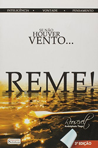 se no houver vento reme roosevelt adolphat Ed. 2012