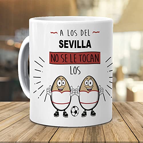 Taza A los del Sevilla no se le tocan los huevos. Cerámica AAA - 350 ml.